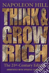 Think and Grow Rich libro in lingua di Hill Napoleon, Hartley Ann (EDT)