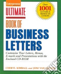 Ultimate Book of Business Letters libro in lingua di Kimball Cheryl, Van Gelder Joni