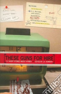 These Guns for Hire libro in lingua di Konrath Joe (EDT)