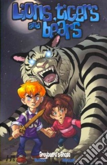 Lions, Tigers and Bears 3 libro in lingua di Bullock Mike, Metcalf Michael (ART)