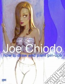 Joe Chiodo libro in lingua di Chiodo Joe
