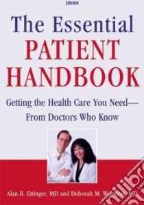 Essential Patient Handbook libro in lingua di Ettinger Alan B., Weisbrot Deborah M.
