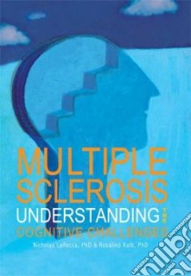 Multiple Sclerosis libro in lingua di Larocca Nicholas Ph.d., Kalb Rosalind C. Ph.D., Deluca John, Caruso Lauren Ph.D.