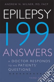Epilepsy 199 Answers libro in lingua di Wilner Andrew N.