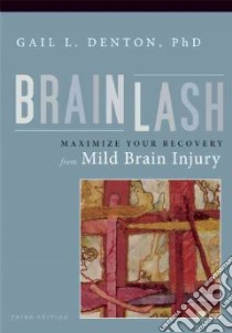 Brainlash libro in lingua di Denton Gail L. Ph.D.