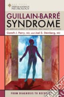 Guillain-Barre' Syndrome libro in lingua di Parry Gareth J., Steinberg Joel S.