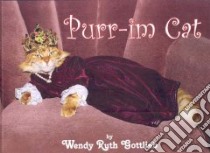 Purr-im Cat libro in lingua di Gottlieb Wendy Ruth