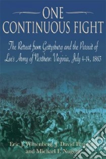 One Continuous Fight libro in lingua di Wittenburg Eric J., Petruzzi J. David, Nugent Michael F.