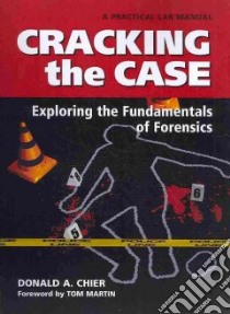 Cracking the Case libro in lingua di Chier Donald A., Martin Tom (FRW)