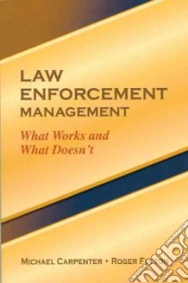 Law Enforcement Management libro in lingua di Carpenter Michael, Fulton Roger
