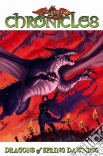 Dragonlance Chronicles 3 libro in lingua di Weis Margaret, Hickman Tracy, Dabb Andrew (ADP), Gopez Julius (ILT)