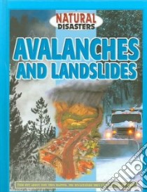 Avalanches and Landslides libro in lingua di Walker Jane