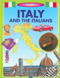Italy And The Italians libro in lingua di Needham Ed