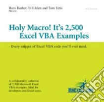 Holy Macro! It's 2,500 Excel Vba Examples libro in lingua di Herber Hans, Jelen Bill, Urtis Tom