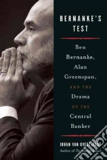 Bernanke's Test libro in lingua di Van Overtveldt Johan