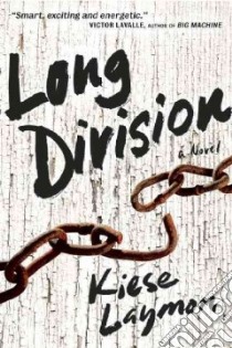 Long Division libro in lingua di Laymon Kiese