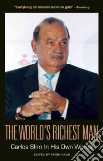 The World's Richest Man libro in lingua di Haas Tanni (EDT)