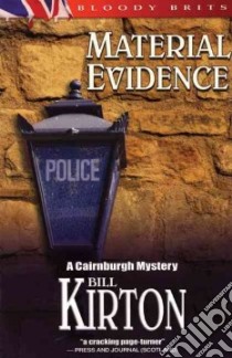 Material Evidence libro in lingua di Kirton Bill