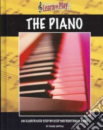 Learn to Play the Piano libro in lingua di Cappelli Frank
