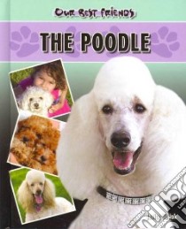 The Poodle libro in lingua di Biniok Janice