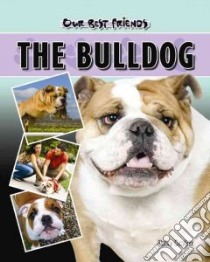 The Bulldog libro in lingua di Gewirtz Elaine Waldorf