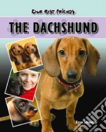 The Dachshund libro in lingua di Schweitzer Karen