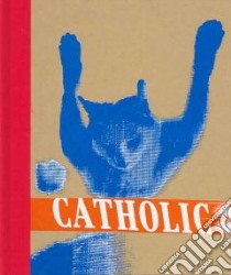 Catholic No.1 libro in lingua di McDaris Glynnis (EDT), Pearson Jesse (EDT)