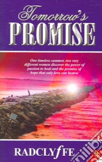 Tomorrow's Promise libro in lingua di Radclyffe