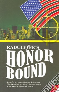 Honor Bound libro in lingua di Radclyffe