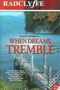 When Dreams Tremble libro in lingua di Radclyffe