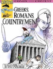 Greeks, Romans, Countrymen! libro in lingua di Boyd Bentley