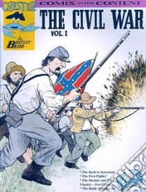 The Civil War libro in lingua di Boyd Bentley