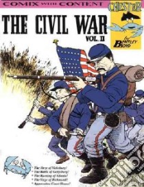 The Civil War libro in lingua di Boyd Bentley