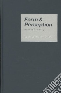 Form and Perception in Visual Poetry libro in lingua di Lopez-fernandez Laura