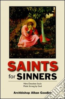 Saints for Sinners libro in lingua di Goodier Alban
