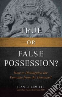 True or False Possession? libro in lingua di Lhermitte Jean