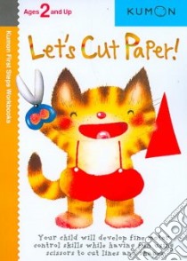 Let's Cut Paper libro in lingua di Akaishi Shinobu (EDT), Sarris Eno (EDT)