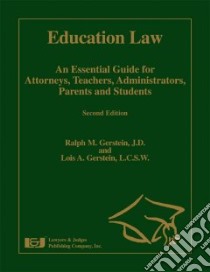 Education Law libro in lingua di Gerstein Ralph M., Gerstein Lois A.