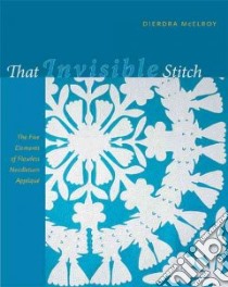 That Invisible Stitch libro in lingua di Mcelroy Dierdra