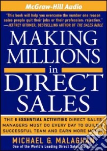 Making Millions in Direct Sales (CD Audiobook) libro in lingua di James Lloyd (NRT)