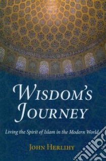 Wisdom's Journey libro in lingua di Herlihy John