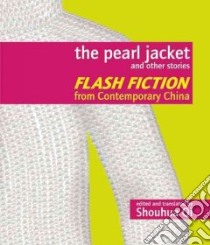 The Pearl Jacket and Other Stories libro in lingua di Qi Shouhua (EDT)