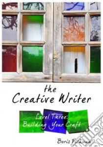 The Creative Writer libro in lingua di Fishman Boris