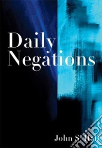 Daily Negations libro in lingua di Hall John S.