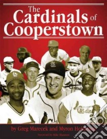 The Cardinals of Cooperstown libro in lingua di Marecek Greg, Holtzman Myron, Shannon Mike (FRW)