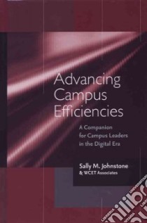 Advancing Campus Efficiencies libro in lingua di Johnstone Sally M.