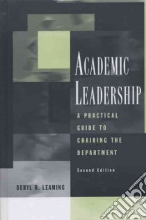 Academic Leadership libro in lingua di Leaming Deryl R.