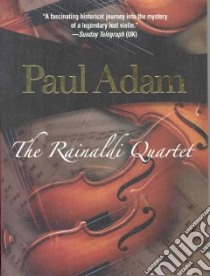 The Rainaldi Quartet libro in lingua di Adam Paul