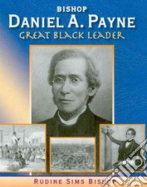 Bishop Daniel A. Payne libro in lingua di Bishop Rudine Sims