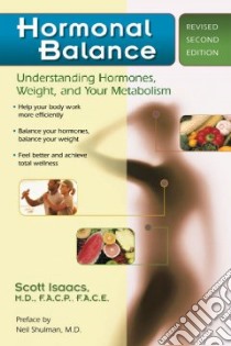 Hormonal Balance libro in lingua di Isaacs Scott, Leopold Todd, Shulman Neil M.D.